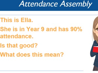 Attendance Assembly