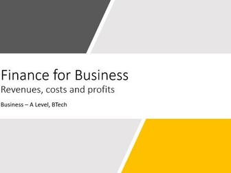 Finance for Business - Revenues, costs and profits