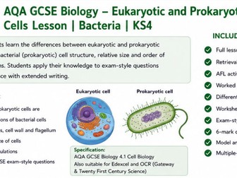 AQA GCSE Biology - Eukaryotic and Prokaryotic Cells Lesson | Bacteria | KS4