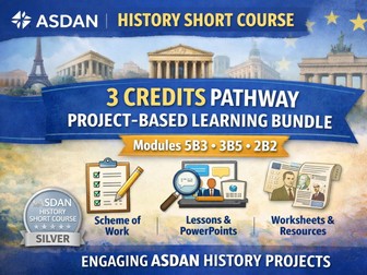 ASDAN History Short Course Bundle – 3 Project-Based Modules (5B3, 3B5, 2B2) – KS3/KS4