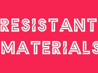 DT-RESISTANT MATERIALS-YEAR-2/3-MATERIALS PRE-ASSESSMENT