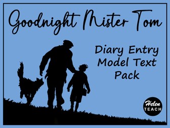 Goodnight Mister Tom Diary Entry Model Text Pack