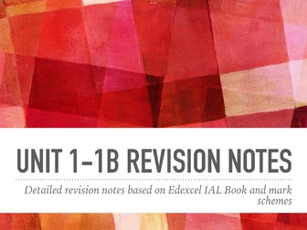 Unit 1-1B Revision notes Edexcel IAL Biology