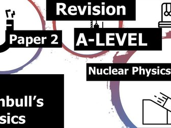 AQA Nuclear Physics Revision Session