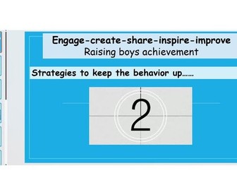 Engage-create-share-inspire-improve Raising boys achievement