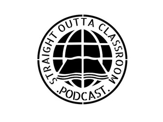 Straight Outta Classroom podcast