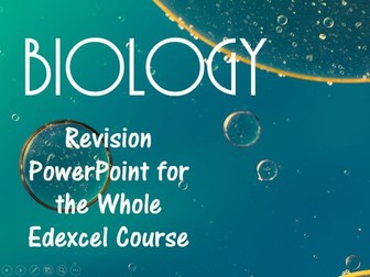Whole GCSE Biology Edexcel Revision PPnt