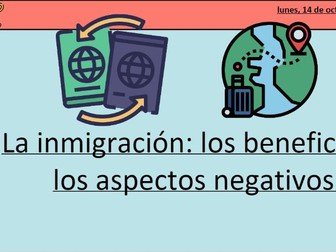 La inmigracion - A-level Spanish Ppts