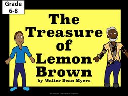 "The Treasure of Lemon Brown" NO PREP!
