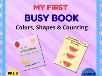 MY FIRST BUSY BOOK  Colors, Shapes & Counting