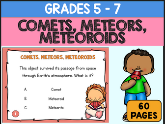 Comets, Meteors, Meteoroids Task Cards Meteorites, Asteroids