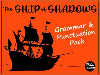 The Ship of Shadows: Grammar & Punctuation Pack