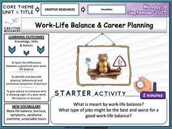 work Life Balance & Career Planning