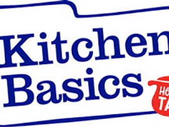 Cooking and Nutrition: Kitchen Basics Assessment