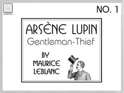 Advanced French Reading Comprehension: Arsène Lupin, Gentleman-Thief, No. 1