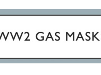WW2 Gas Masks Powerpoint