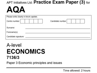 apt4 AQA A-level Economics: Practice Mock Exam Paper 3 on Economic Principles & Issues (3 of 4)