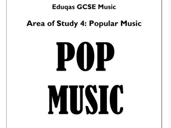 Eduqas GCSE Music - POP MUSIC (AoS4: Popular Music) - PPT and Workbook