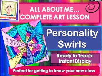 PERSONALITY SWIRLS -  COMPLETE ART  LESSON FOR A NEW CLASS