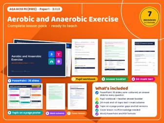 AQA GCSE PE 05: Aerobic and Anaerobic Exercise – Complete Topic Pack