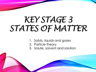 KS3_Secondary 1 checkpoint_worksheet and revision (with answer script): States of matter