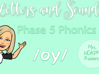 Phase 5 Phonics  /OY/ (Letters & Sounds)