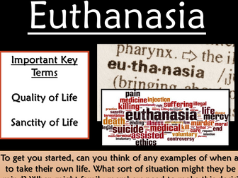 RE GCSE AQA Religion and Life - L5 Euthanasia