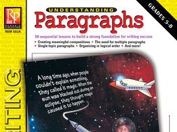 Understanding Paragraphs: Writing Basics Series