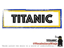 Titanic Topic Vocabulary Pack