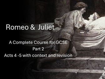 Rome & Juliet Complete Course for GCSE Part 2