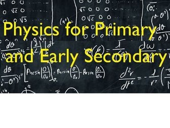 Transition resource: Aimed at top end Year 6 or Early Year 7 as an introduction to Physics
