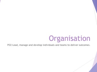 T level  Leadership and Management - Organisation
