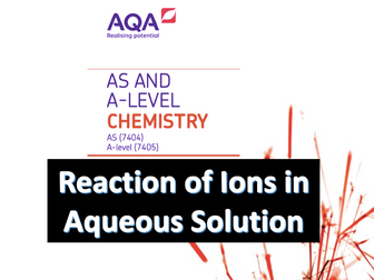 AQA A-Level Chemistry – Reaction of Aqueous Ions A* Notes (New Spec)
