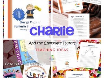Charlie and the Chocolate Factory Teaching Activities - Roald Dahl