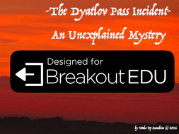 The Dyatlov Pass Incident: The Breakout EDU Edition