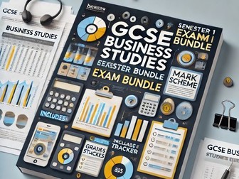 GCSE Business Studies End of Semester  Exam Bundle