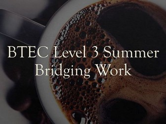 BTEC Level 3 Business Summer Bridging Work Year 11 to Year 12