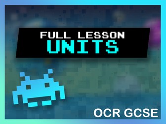 Units of Storage - OCR GCSE Lesson