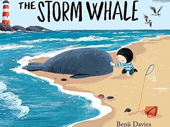 The Storm Whale, Benji Davis, Year 2 - complete teaching sequence for the CLPE unit of learning
