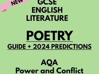 GCSE POETRY REVISION + 2024 PREDICTIONS FOR AQA (POWER AND CONFLICT)