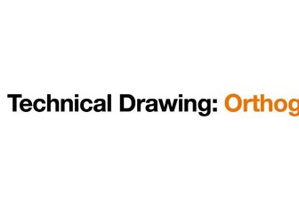 Technical Drawing: Orthogonal