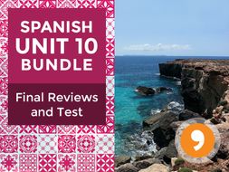 Spanish Unit 10 Bundle: Final Review and Test