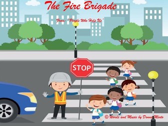 'The Fire Brigade' - from People Who Help Us