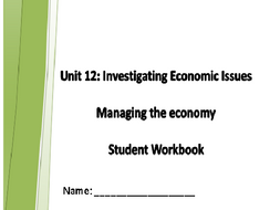 AQA GCSE Economics Unit 12 Managing the Economy Homework Booklet