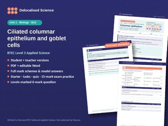 Ciliated Columnar Epithelium and Goblet Cells | BTEC Applied Science