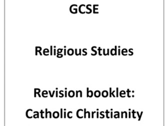 Catholic Christianity Revision Booklet Edexcel