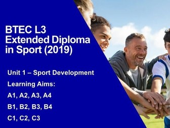 BTEC Level 3 Extended Diploma in Sport:  Unit 1 - Sport Development