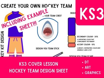 KS3 DT COVER LESSON-DESIGN YOUR OWN HOCKEY KIT