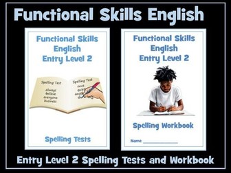 English Functional Skills - Entry Level 2 - Spelling Test Booklet and Spelling Workbook