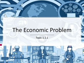 1.1.1 - The Economic Problem